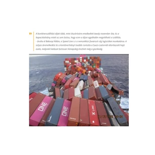 A Suezi vesztegzár hatása a magyar kereskedőket sem kíméli