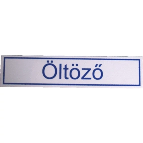 Információs tábla, műanyag, 20x4.5cm, Öltöző