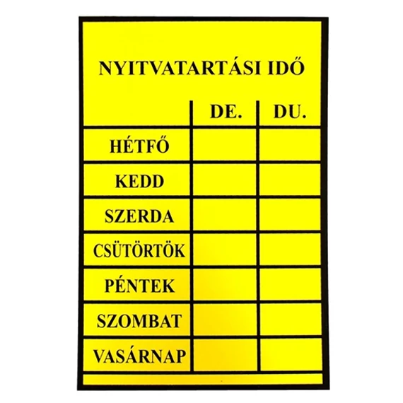 Műanyag tábla, A4, &quot;Nyitvatartási idő&quot;